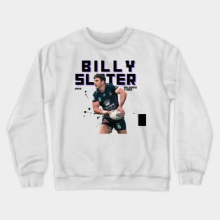 Billy Slater Crewneck Sweatshirt